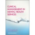 Clinical Management in Mental Health Services
