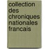 Collection Des Chroniques Nationales Francais