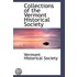 Collections Of The Vermont Historical Society