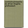Comhchruinneacha Do Dh'Ain Thaghta Ghdhealach door Gilleasbuig Meinne