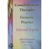 Complementary Therapies In Geriatric Practice