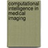 Computational Intelligence In Medical Imaging