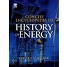 Concise Encyclopedia Of The History Of Energy door Cutler J. Cleveland