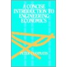 Concise Introduction to Engineering Economics by Peter Cassimatis