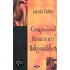 Congressional Protection Of Religious Liberty door Louis Fisher