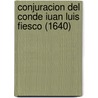 Conjuracion Del Conde Iuan Luis Fiesco (1640) by Agostin Mascardi