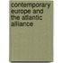 Contemporary Europe And The Atlantic Alliance