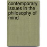 Contemporary Issues In The Philosophy Of Mind door Anthony O'Hear