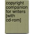 Copyright Companion For Writers [with Cd-rom]