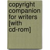 Copyright Companion For Writers [with Cd-rom] door Tonya Evans-Walls