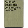 Cours de Stabilit Des Constructions, Volume 2 door Arthur Vierendeel