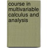 Course In Multivariable Calculus And Analysis door Sudhor R. Ghorpade