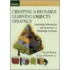 Creating A Reusable Learning Objects Strategy