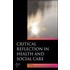 Critical Reflection In Health And Social Care