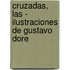 Cruzadas, Las - Ilustraciones de Gustavo Dore