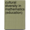 Cultural Diversity In Mathematics (Education) door Onbekend
