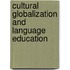 Cultural Globalization And Language Education