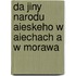 Da Jiny Narodu Aieskeho W Aiechach A W Morawa