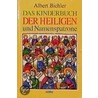 Das Kinderbuch der Heiligen und Namenspatrone door Albert Bichler