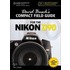 David Busch's Compact Guide For The Nikon D90