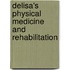 Delisa's Physical Medicine And Rehabilitation