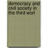 Democracy and Civil Society in the Third Worl
