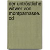 Der Untröstliche Witwer Von Montparnasse. Cd by Fred Vargas