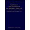 Derivation and Validation of Software Metrics door Martin Shepperd