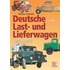 Deutsche Last- und Lieferwagen 2. 1945 - 1969