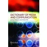 Dictionary of Media and Communication Studies door James Watson