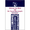 Didymus The Blind And The Text Of The Gospels by Bart D. Ehrman