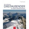 Die schönsten Dreitausender in den Dolomiten door Alessandro Gogna