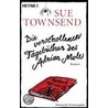 Die verschollenen Tagebücher des Adrian Mole by Sue Townsend
