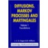 Diffusions, Markov Processes, and Martingales