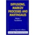 Diffusions, Markov Processes, and Martingales