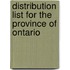 Distribution List For The Province Of Ontario