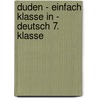 Duden - Einfach klasse in - Deutsch 7. Klasse door Annegret Ising-Richter