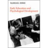 Early Education and Psychological Development by Barbara Biber