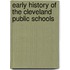 Early History Of The Cleveland Public Schools