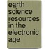 Earth Science Resources in the Electronic Age