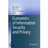Economics Of Information Security And Privacy by Unknown