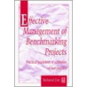 Effective Management of Benchmarking Projects door Mohamed Zairi