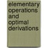 Elementary Operations and Optimal Derivations