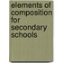 Elements Of Composition For Secondary Schools
