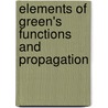 Elements Of Green's Functions And Propagation door Gabriel Barton