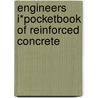 Engineers I*Pocketbook Of Reinforced Concrete by Eyvind Lee Heidenreich