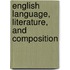 English Language, Literature, And Composition
