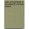 Epic And Empire In Nineteenth-Century Britain door Simon Dentith