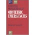Essential Management Of Obstetric Emergencies