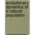 Evolutionary Dynamics Of A Natural Population